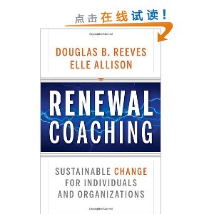 Renewal Coaching: Sustainable Change for Individuals and Organizations