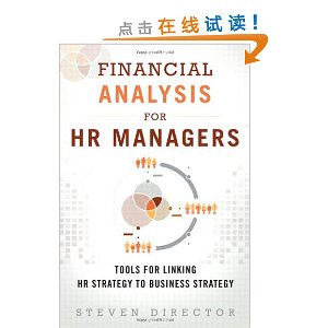 Financial Analysis for HR Managers: Tools for Linking HR Strategy to Business Strategy