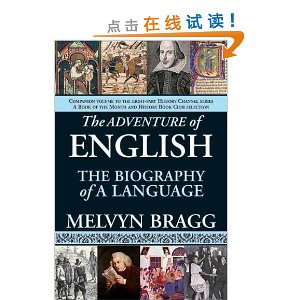 The Adventure of English: The Biography of a Language