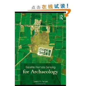 Satellite Remote Sensing for Archaeology