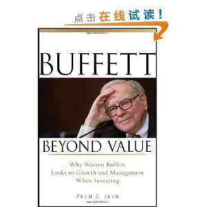 Buffett Beyond Value: Why Warren Buffett Looks to Growth and Management When Investing