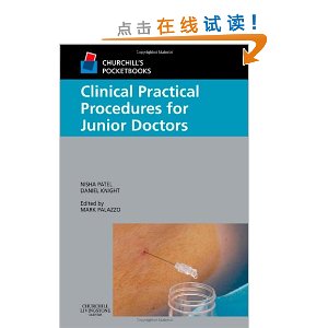 Clinical Practical Procedures for Junior Doctors: (Edited by M. Palazzo)