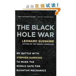 The Black Hole War: My Battle with Stephen Hawking to Make the World Safe for Quantum Mechanics