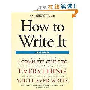 How to Write It, Third Edition: A Complete Guide to Everything You'll Ever Write