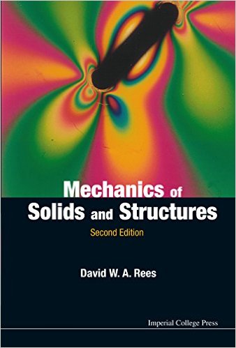 The Mechanics of Solids and Structures