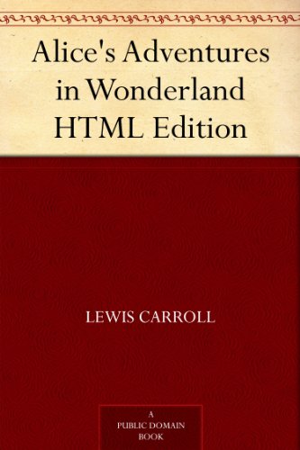 Alice's Adventures in Wonderland HTML Edition