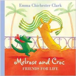 Melrose and Croc: Friends for Life