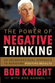 The Power of Negative Thinking: An Unconventional Approach to Achieving Positive Results