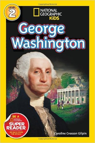 National Geographic Readers: George Washington