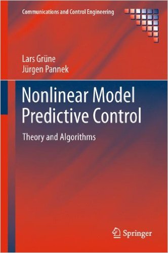 Nonlinear Model Predictive Control: Theory and Algorithms