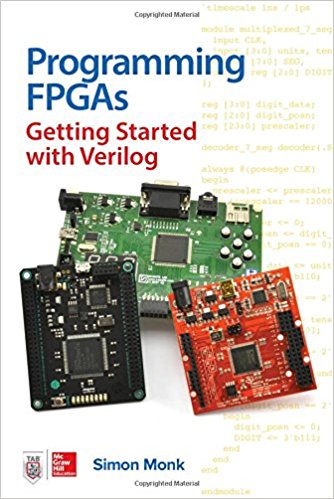 Programming FPGAs: Getting Started with Verilog