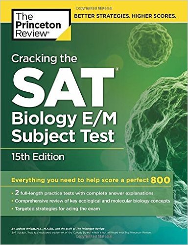 Cracking the SAT Biology E/M Subject Test, 15th Edition