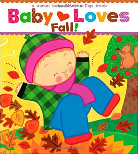 Baby Loves Fall!: A Karen Katz Lift-the-Flap Book