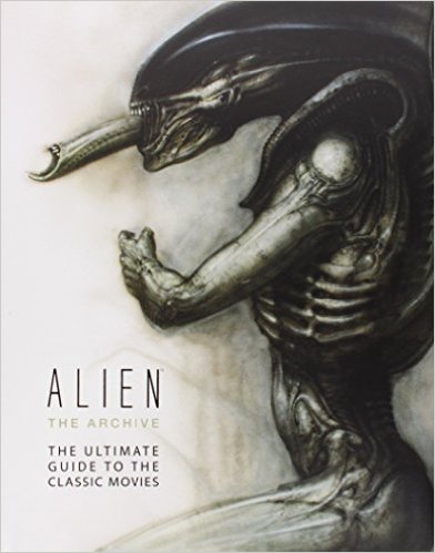 Alien the Archive: The Ultimate Guide to the Classic Movies