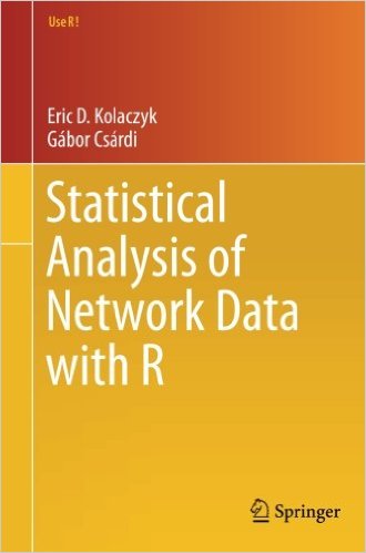 Statistical Analysis of Network Data with R