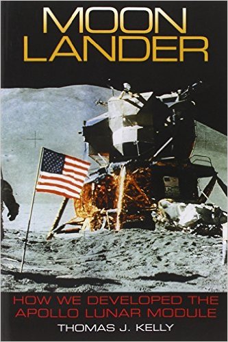 Moon Lander: How We Developed the Apollo Lunar Module