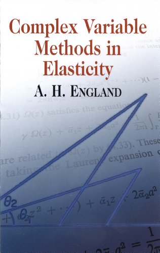 Complex Variable Methods in Elasticity (Dover Books on Mathematics)