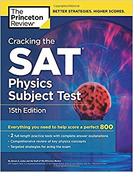 Cracking the SAT Physics Subject Test, 15th Edition