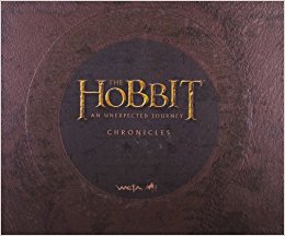 Chronicles: Art & Design (The Hobbit: An Unexpected Journey)