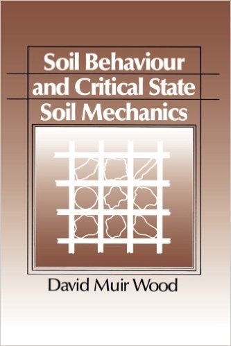 Soil Behaviour and Critical State Soil Mechanics