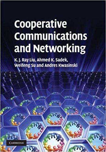 Cooperative Communications and Networking