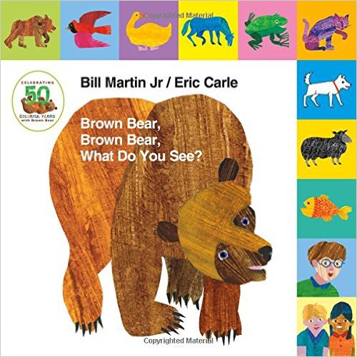 Lift-the-Tab: Brown Bear, Brown Bear, What Do You See? 50th Anniversary Edition