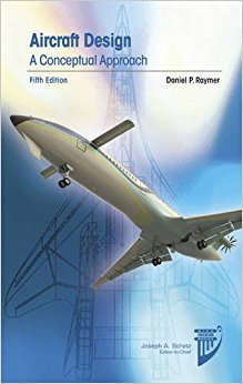 Aircraft Design: A Conceptual Approach