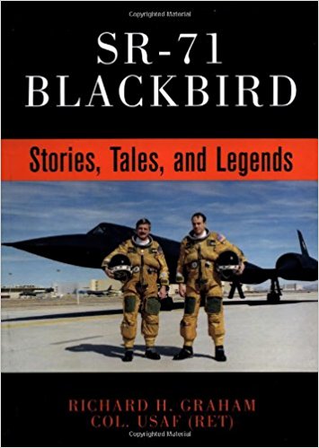 Sr-71 Blackbird: Stories, Tales and Legends