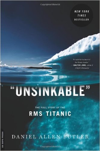 Unsinkable: The Full Story of the RMS Titanic