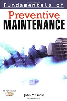 Fundamentals of Preventive Maintenance