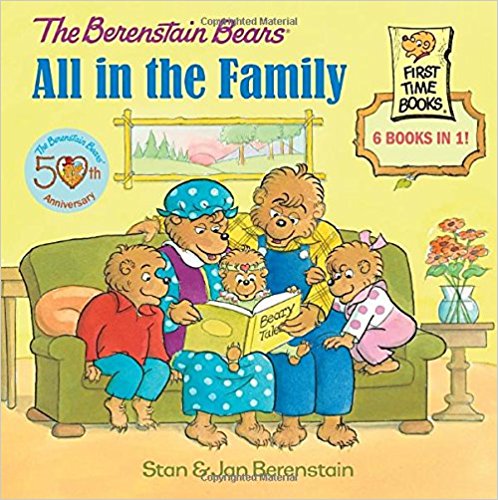 The Berenstain Bears: All in the Family