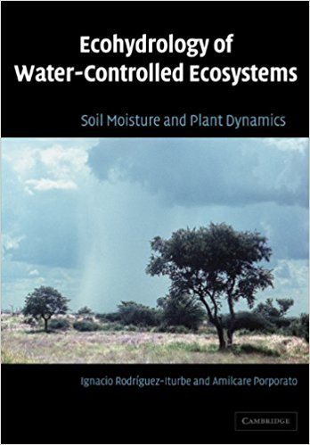 Ecohydrology of Water-Controlled Ecosystems: Soil Moisture and Plant Dynamics