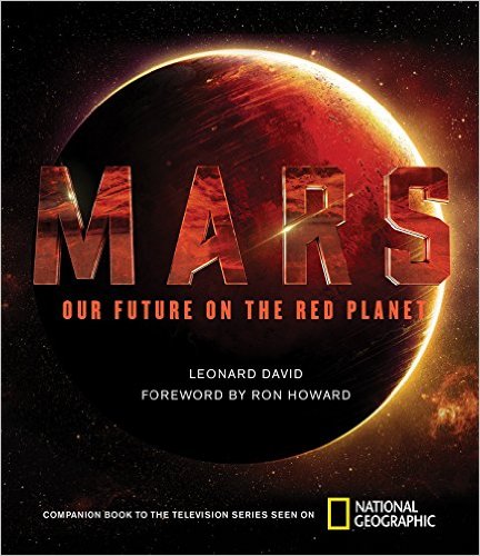 Mars: Our Future on the Red Planet