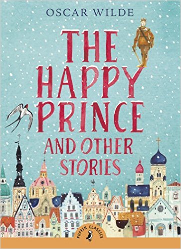 The Happy Prince and Other Stories