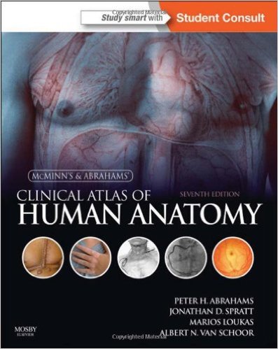 McMinn and Abrahams' Clinical Atlas of Human Anatomy: with STUDENT CONSULT Online Access, 7e