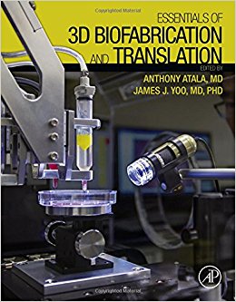 Essentials of 3D Biofabrication and Translation