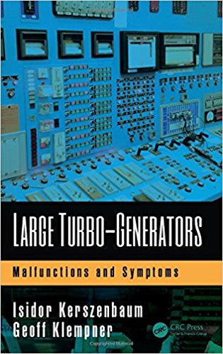 Large Turbo-Generators: Malfunctions and Symptoms