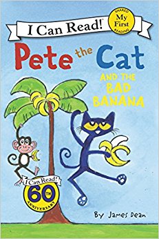 Pete the Cat and the Bad Banana