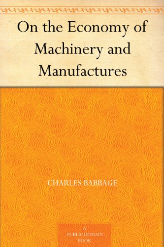 On the Economy of Machinery and Manufactures (ѹ)