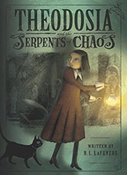 Theodosia and the Serpents of Chaos (The Theodosia Series)