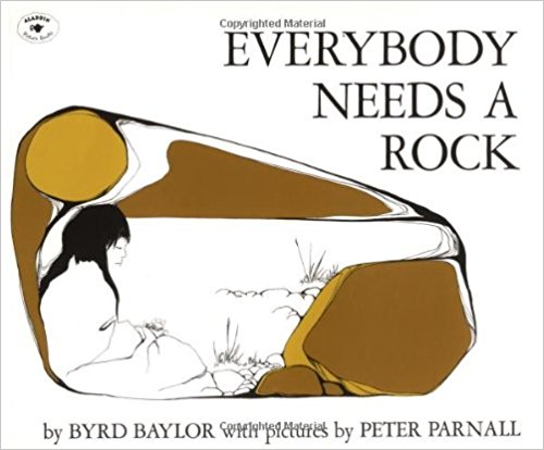 Everybody Needs a Rock