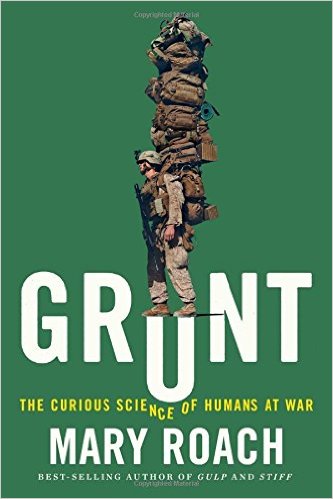 Grunt: The Curious Science of Humans at War