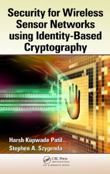 Security for Wireless Sensor Networks using Identity-Based Cryptography