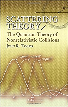 Scattering Theory: The Quantum Theory of Nonrelativistic Collisions