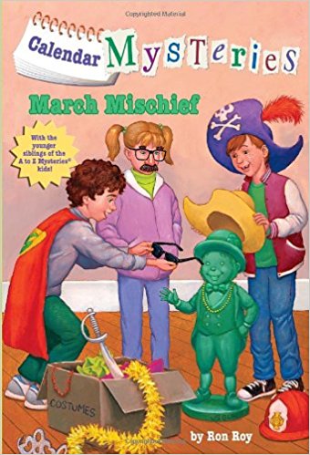 Calendar Mysteries #3: March Mischief