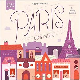 Paris: A Book of Shapes