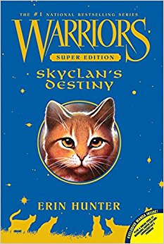 Warriors Super Edition: SkyClan's Destiny