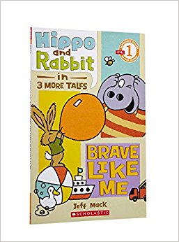 Hippo and Rabbit in Brave Like Me: 3 More Tales