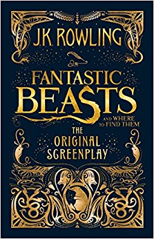 (UK Ver.)Fantastic Beasts and Where to Find Them: The Original Screenplay