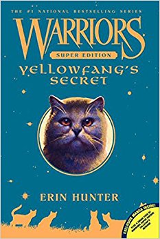 Warriors Super Edition: Yellowfang's Secret